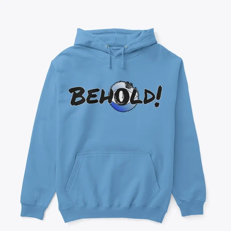 "Behold!" Logo Hoodie